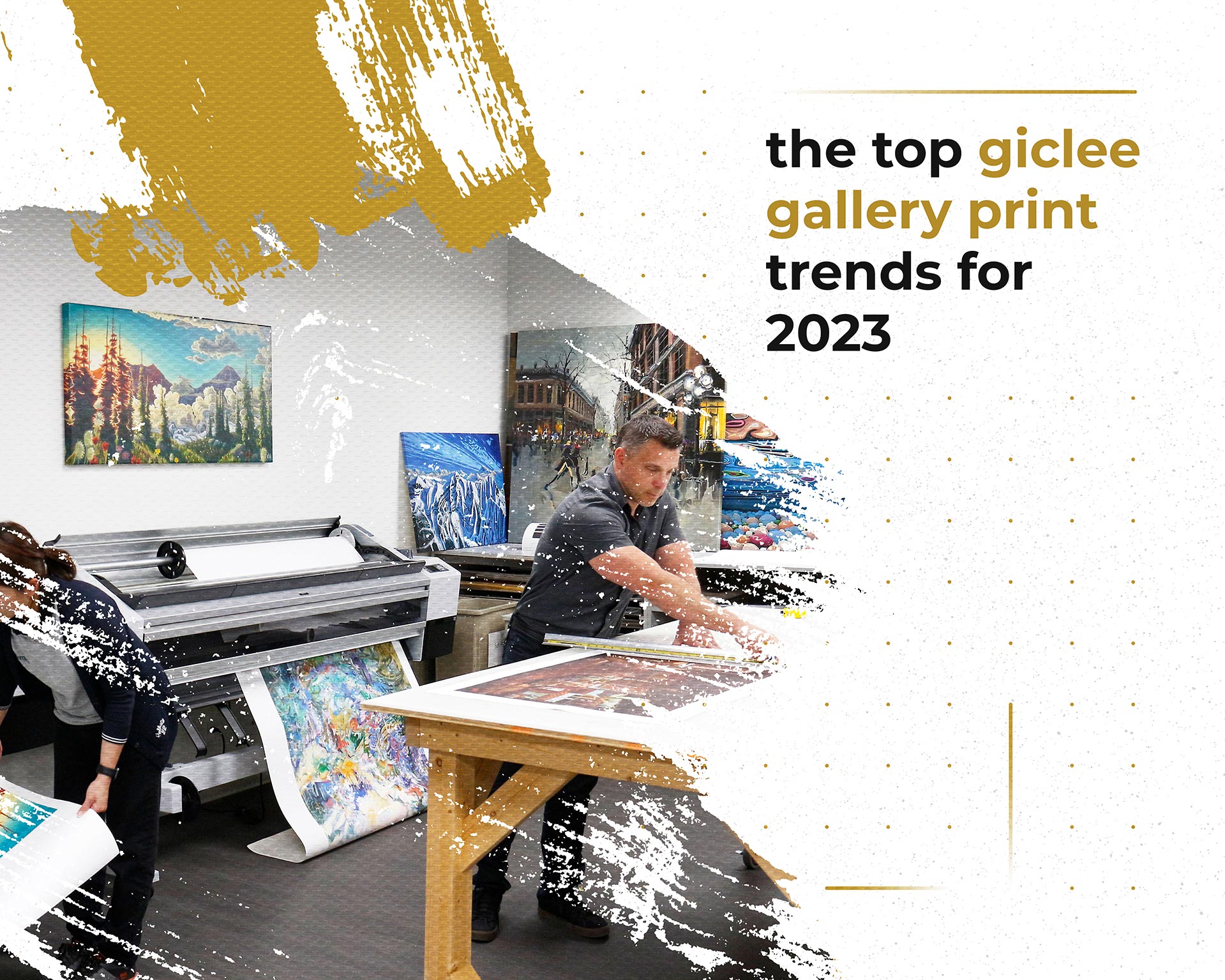 The Top Giclee Gallery Print Trends for 2023
